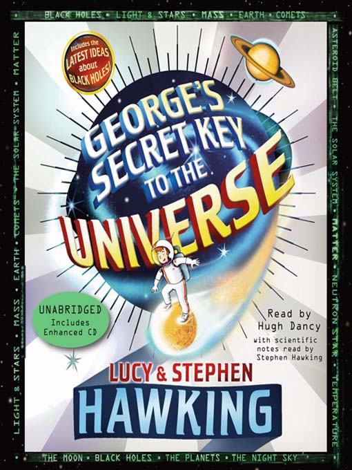 Stephen Hawking创作的George's Secret Key to the Universe作品的详细信息 - 可供借阅